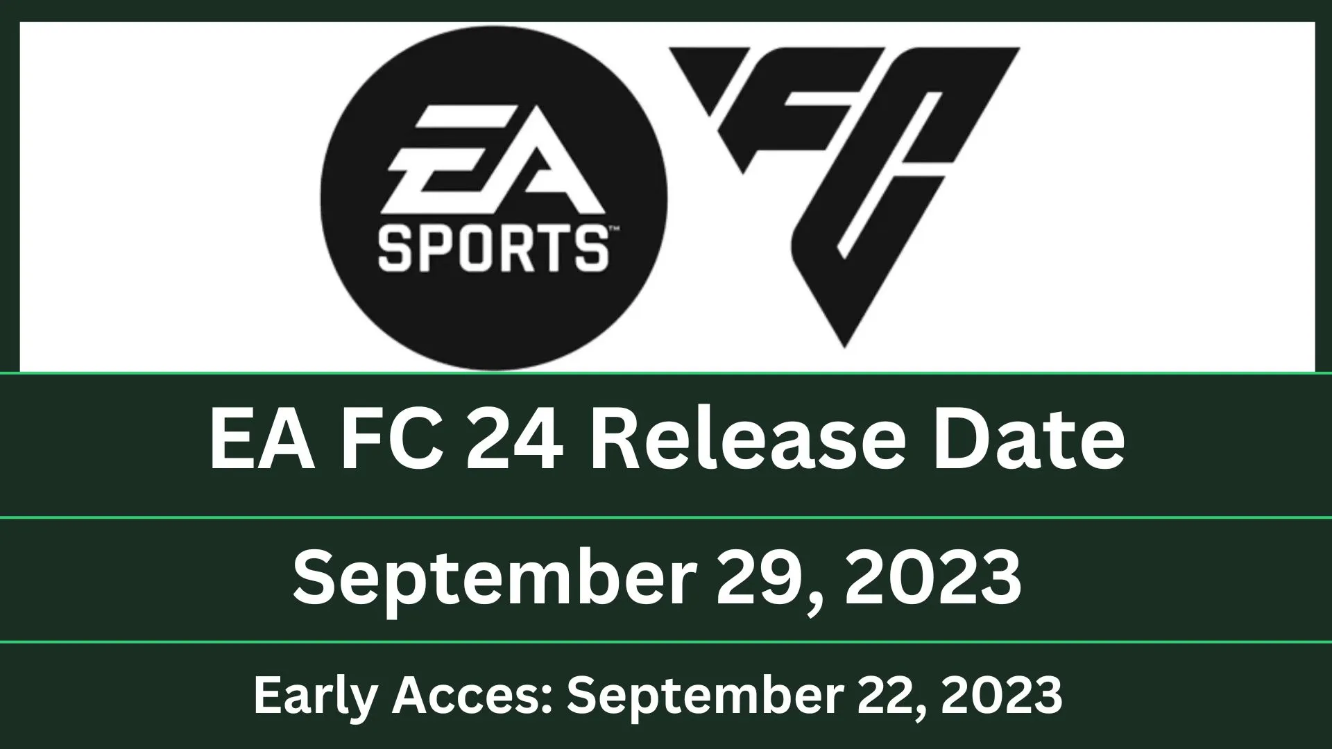 EA FC 24 Release Date